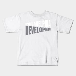 Philadelphia Developer Shirt for Men and Women Kids T-Shirt